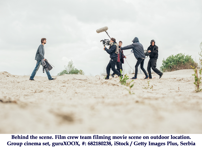 Behind the scene. Film crew team filming movie scene on outdoor location. Group cinema set, guruXOOX, #: 682180238, iStock / Getty Images Plus, Location: Serbia